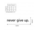 Never Give Up. Over the Door Vinyl Wall Decal